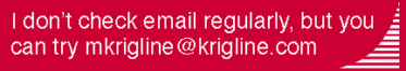 To contact us, visit http://wp.krigline.com/about/